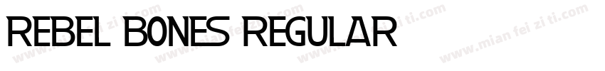 Rebel bones Regular字体转换